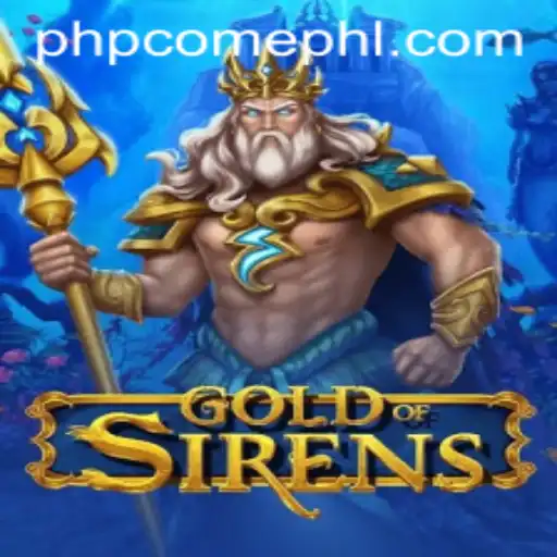 Discovering GoldofSirens: An Exciting Dive into the World of PHP Gaming