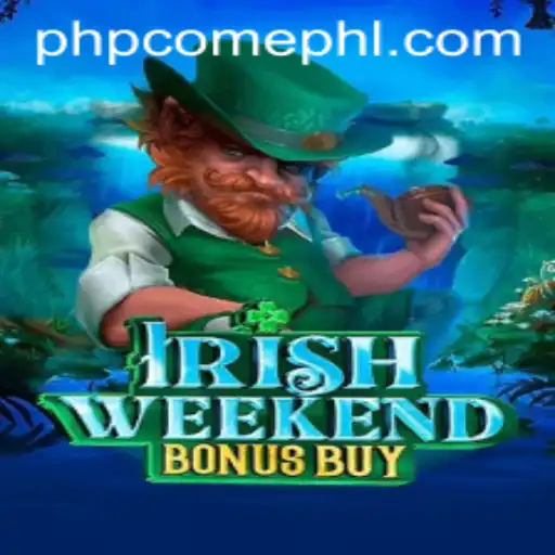 Exploring the Thrills of IrishWeekendBonusBuy: An Engaging Game Experience