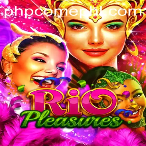 Explore the Vibrant World of RioPleasures